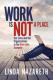 Work Is Not a Place